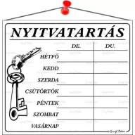   Információs tábla, 20x17,5 cm, "Nyitvatartás", fehér