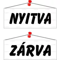   Információs tábla, 22x8,5 cm, kétoldalas, "Nyitva/Zárva", fehér