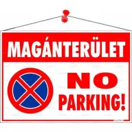   Információs tábla, 50x35 cm, "Magánterület No parking!"