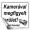 Információs matrica, 8,7x8,3 cm, "Kamerával megfigyelt terület"