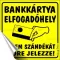 Információs matrica, 10x10 cm, "Bankkártya elfogadóhely"