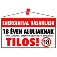   Információs tábla, 22,5x12,5 cm, "Energiaital vásárlása 18 éven aluliaknak tilos!"