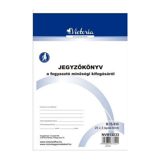 Nyomtatvány, jegyzőkönyv a fogyasztó minőségi kifogásáról, 25x3, A5, VICTORIA PAPER, "B.13-233", 20 tömb/csomag