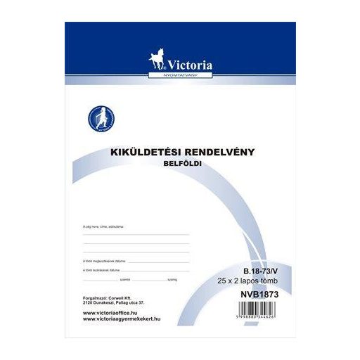 Nyomtatvány, kiküldetési rendelvény (belföldi), 25x2, A4, VICTORIA PAPER "B.18-73", 10 tömb/csomag