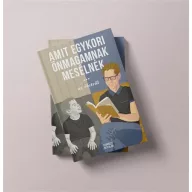 Thuróczy Bertalan:   Amit egykori önmagamnak mesélnék